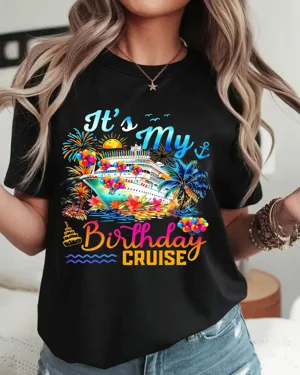 It's My Birthday Cruise...