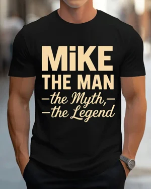 Mike The Man The Myth The...
