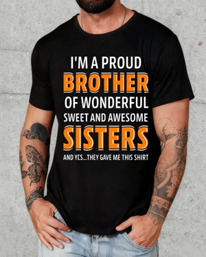 Proud Brother of Wonderful...