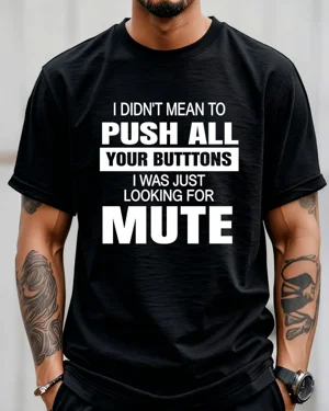 I Didn't Mean To Push All...