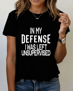 In My Defense I Was Left...