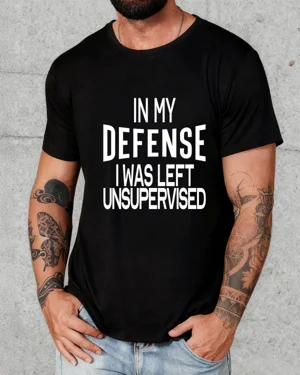 In My Defense I Was Left...