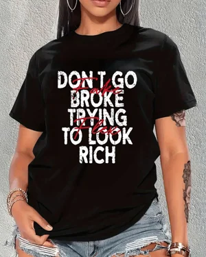 Don't Go Fake Broke Trying...