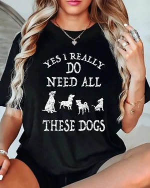 Yes I Really Do Need All...