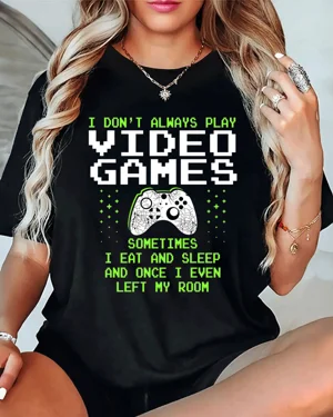 I Don't Always Play Video...