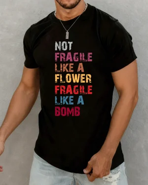 Not Fragile Like a Flower...