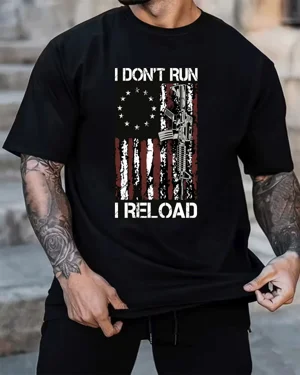 I Don't Run I Reload...