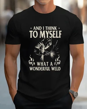 What a Wonderful Weld...