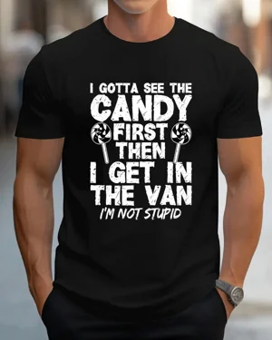 Candy First Then Van Humor...