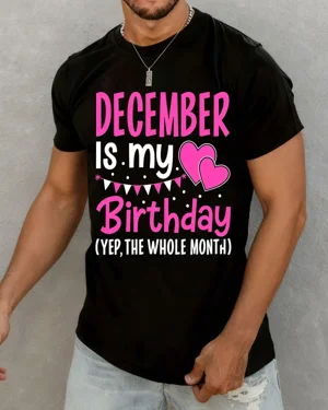 December Is My Birthday Mom...
