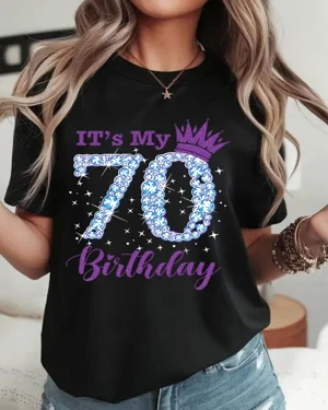 It's My 70 Birthday Mom...