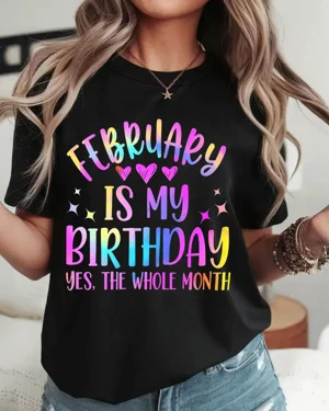 February Is My Birthday Mom...