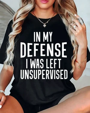 In My Defense I Was Left...