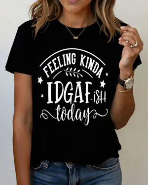 Feeling Kinda IDGAF-ish...