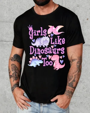 Girls Like Dinosaurs Too...