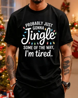 Probably Just Gonna Jingle...