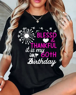 Blessed and Thankful 60th...