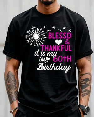 Blessed and Thankful 60th...