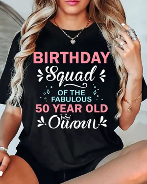 Birthday Squad Fabulous 50...