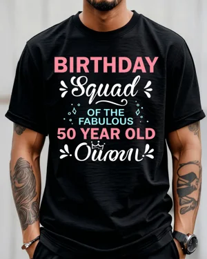 Birthday Squad Fabulous 50...