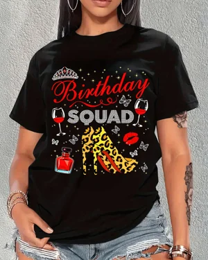 Birthday Squad Heels Wine and Butterflies Summer Cotton Graphic T Shirt - Trendy Chic, Short Sleeve, Soft Fabric, Comfortable Fit