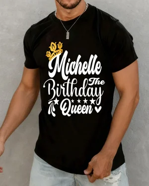 Michelle The Birthday Queen...