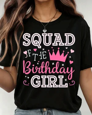 Squad of the Birthday Girl...