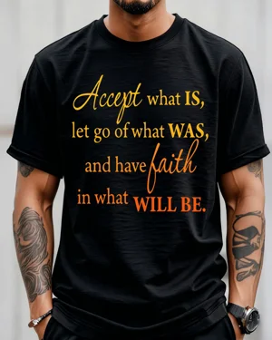 Accept Let Go Have Faith...