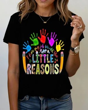I Love My Job For All The Little Reasons Summer Cotton Graphic T Shirt-Casual Artistic,Short Sleeve,Soft Fabric,Comfortable Fit