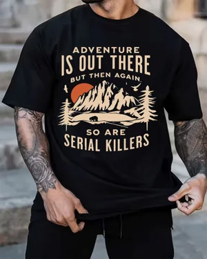 Adventure Is Out There...