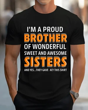 Proud Brother of Wonderful...