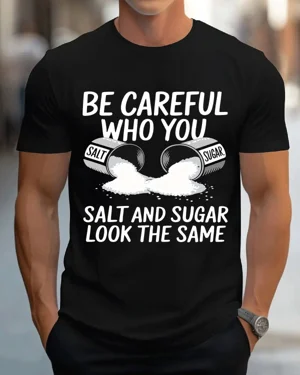 Be Careful Who You Salt and...