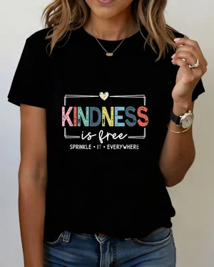 Kindness Is Free Sprinkle...
