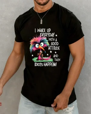 I Wake Up Everyday With A...