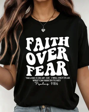 Faith Over Fear Psalm 118.6...