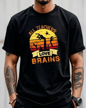 All Teachers Love Brains...
