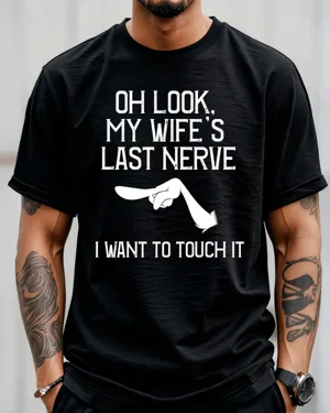 My Wife's Last Nerve Funny...