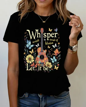 Let It Be Whisper Words of...