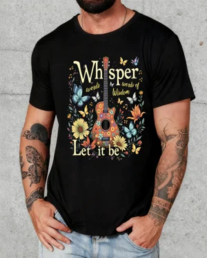 Let It Be Whisper Words of...