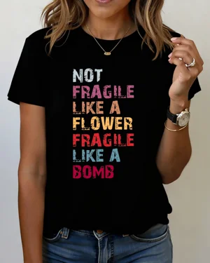Not Fragile Like a Flower...