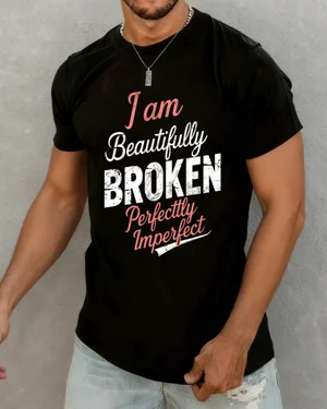 I Am Beautifully Broken...