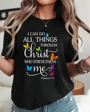 I Can Do All Things Through...