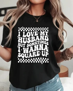 I Love My Husband Funny...