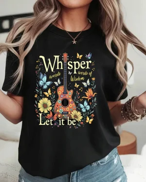 Whisper Words of Wisdom Let...