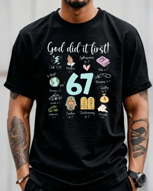God Did It First 67 Bible...