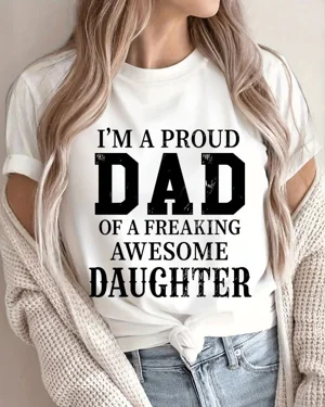 Proud Dad of a Freaking...