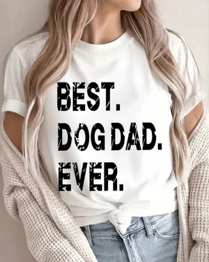 Best Dog Dad Ever Summer...
