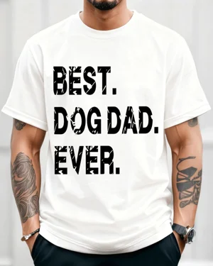 Best Dog Dad Ever Summer...