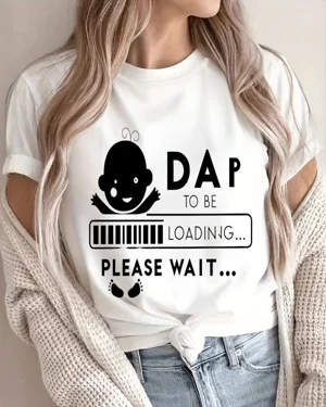 Dad To Be Loading Please...