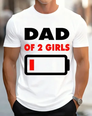 Dad of 2 Girls Low Battery...